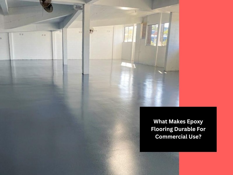 Polished commercial space highlighting epoxy flooring durability, offering chemical resistance and long-lasting strength for high-traffic use.